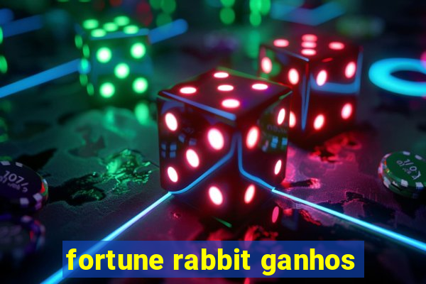 fortune rabbit ganhos