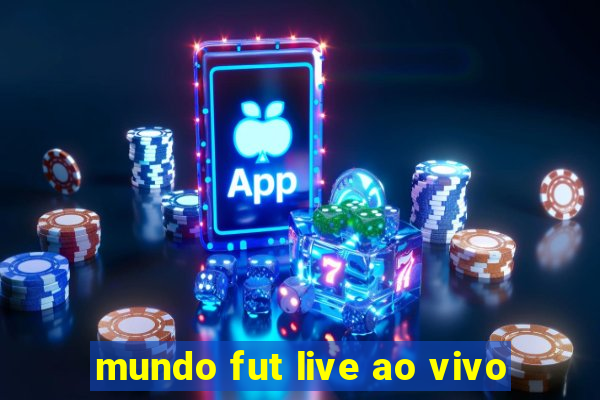 mundo fut live ao vivo