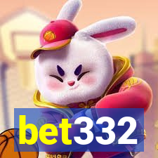 bet332