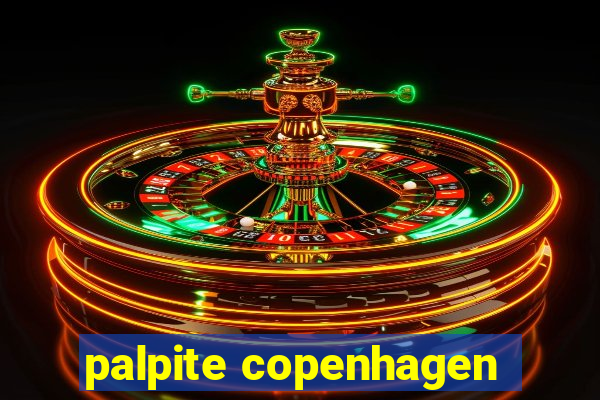 palpite copenhagen