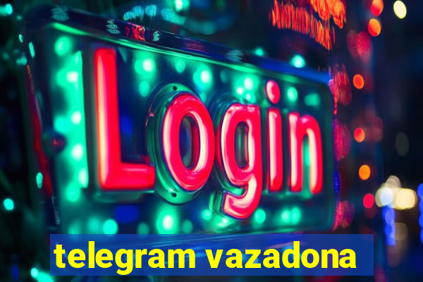 telegram vazadona