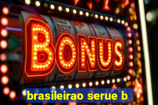 brasileirao serue b