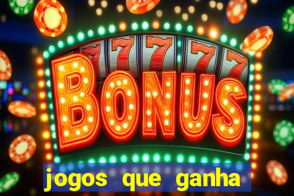 jogos que ganha dinheiro sem pagar