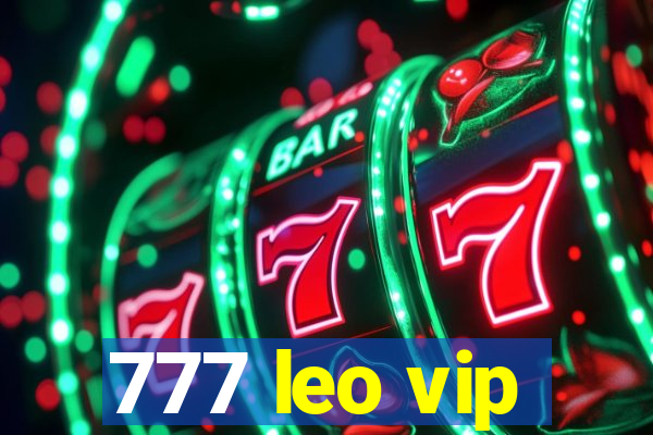 777 leo vip