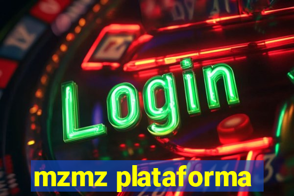 mzmz plataforma