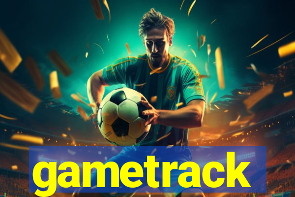 gametrack