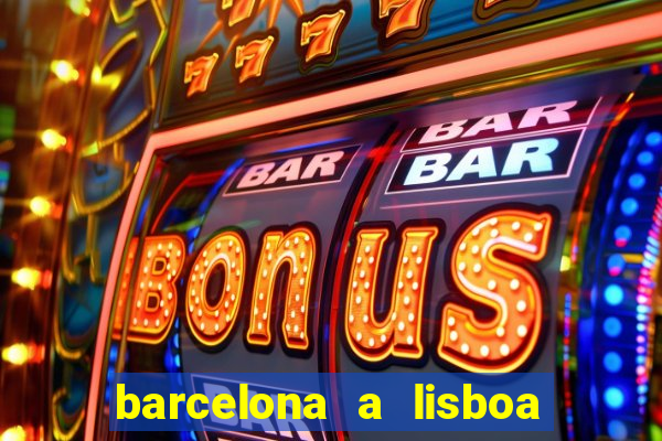 barcelona a lisboa de trem