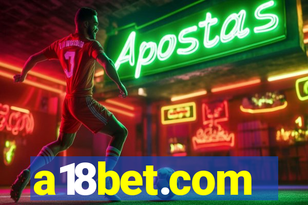 a18bet.com