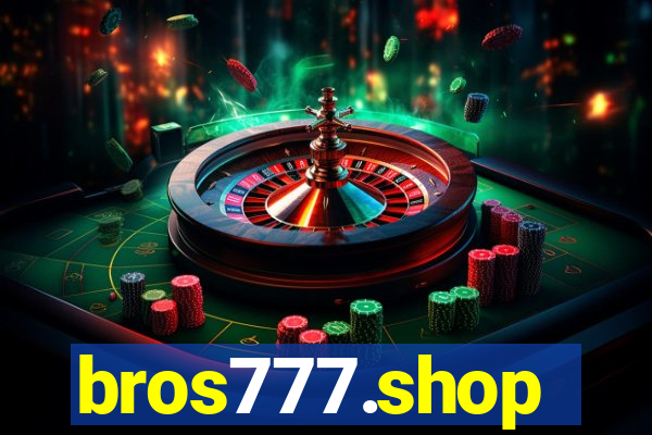 bros777.shop