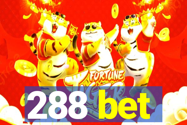 288 bet