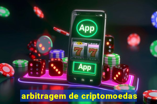 arbitragem de criptomoedas