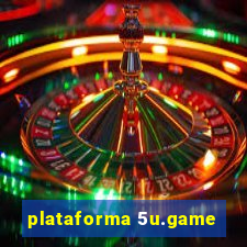 plataforma 5u.game