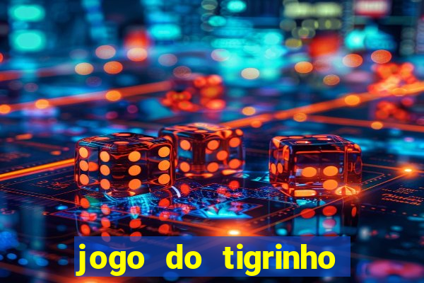 jogo do tigrinho é legalizado no brasil