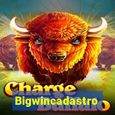 Bigwincadastro