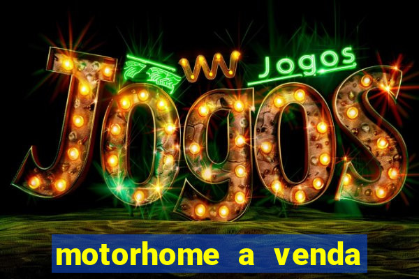 motorhome a venda barato olx porto alegre rs