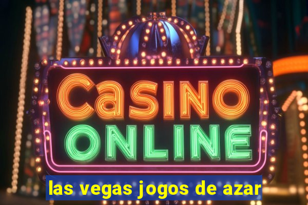 las vegas jogos de azar