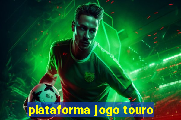 plataforma jogo touro