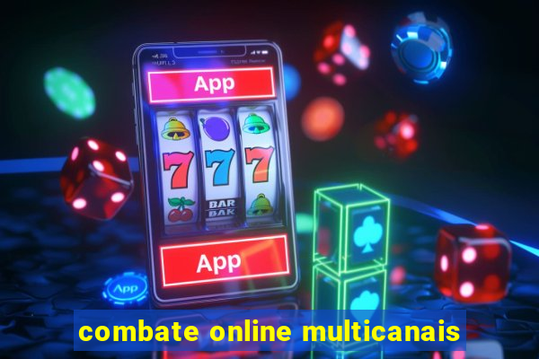 combate online multicanais