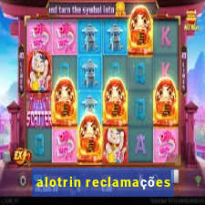 alotrin reclamações