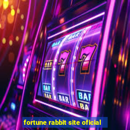 fortune rabbit site oficial