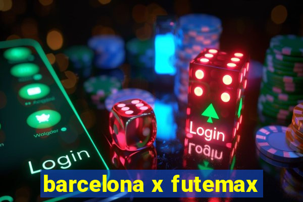 barcelona x futemax