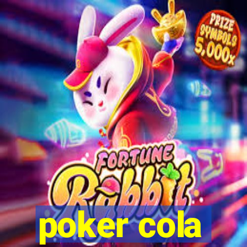 poker cola