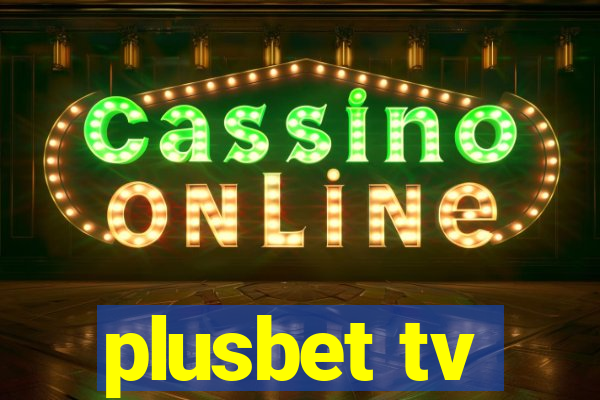 plusbet tv