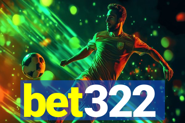 bet322