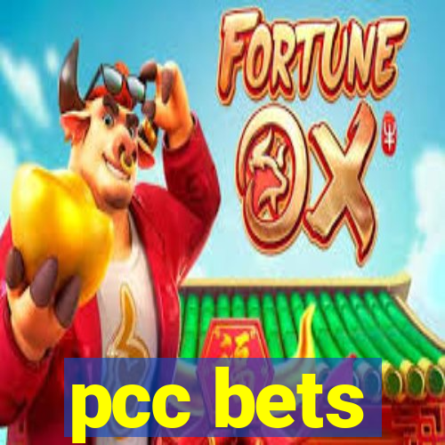 pcc bets