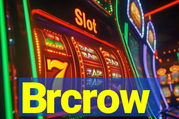 Brcrow