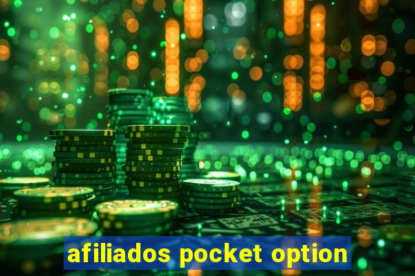 afiliados pocket option