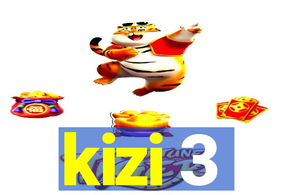 kizi 3