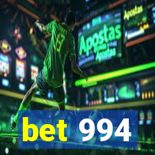 bet 994