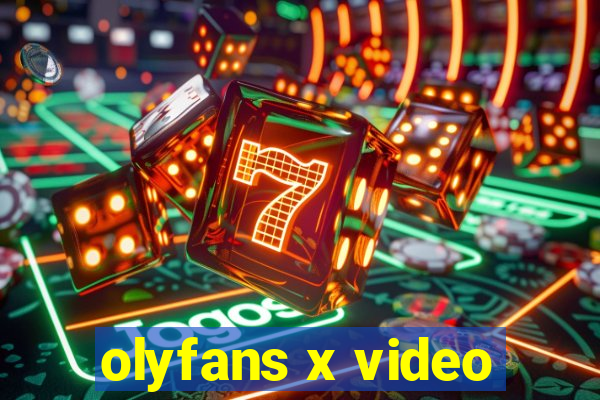 olyfans x video