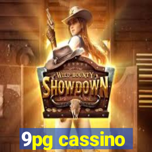 9pg cassino