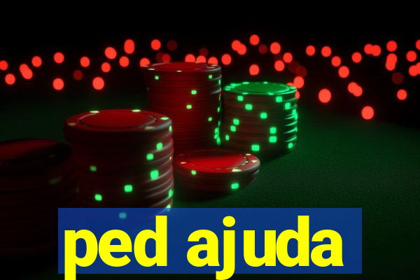 ped ajuda