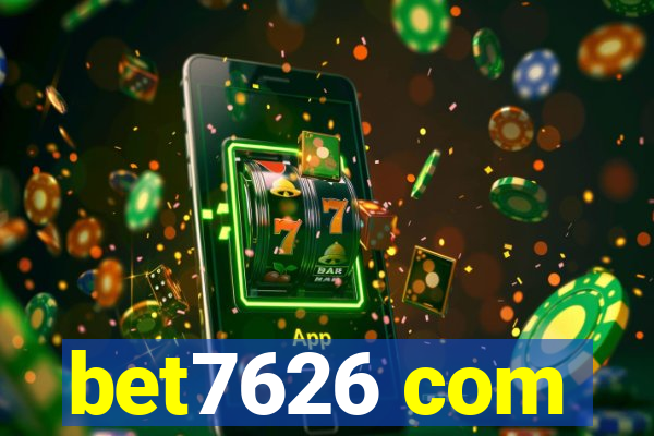 bet7626 com