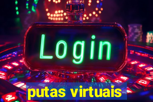 putas virtuais