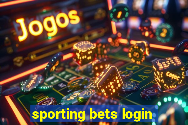 sporting bets login