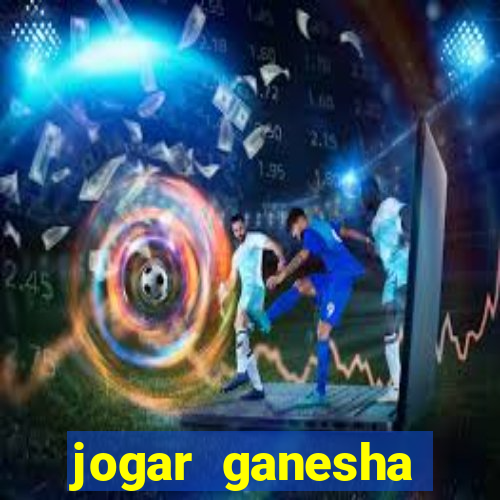 jogar ganesha fortune demo