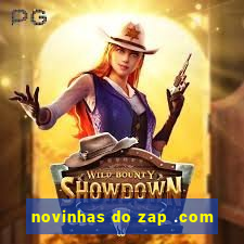 novinhas do zap .com