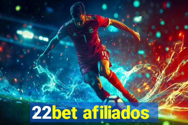 22bet afiliados