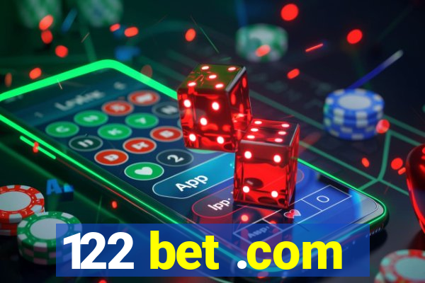 122 bet .com