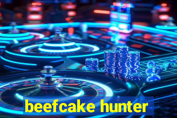 beefcake hunter