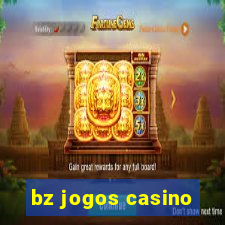 bz jogos casino