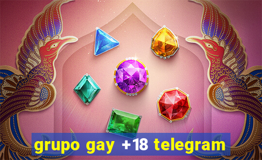 grupo gay +18 telegram