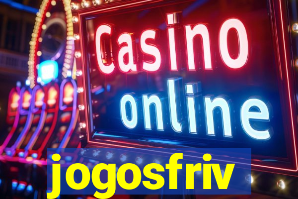 jogosfriv