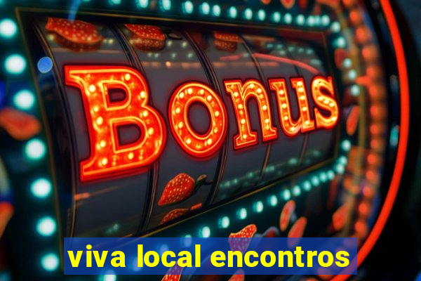 viva local encontros