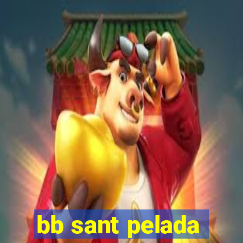 bb sant pelada