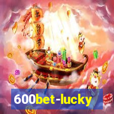 600bet-lucky